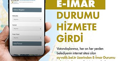 AYVALIK BELEDİYESİNDEN VATANDAŞLARINA KOLAYLIK SAĞLAYAN SİSTEM: E-İMAR