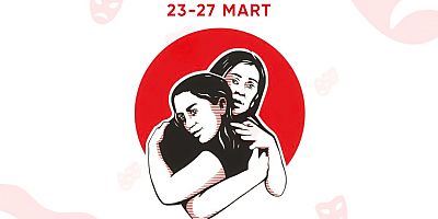 KADIN OYUNLARI FESTİVALİ 23-27 MART TARİHLERİNDE AYVALIKLI TİYATROSEVERLERLE DÖRDÜNCÜ KEZ BULUŞACAK